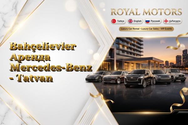 Bahçelievler Аренда Mercedes-Benz - Tatvan
