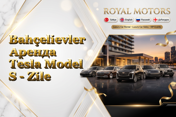 Bahçelievler Аренда Tesla Model S - Zile