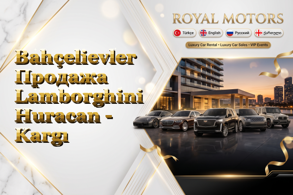 Bahçelievler Продажа Lamborghini Huracan - Kargı
