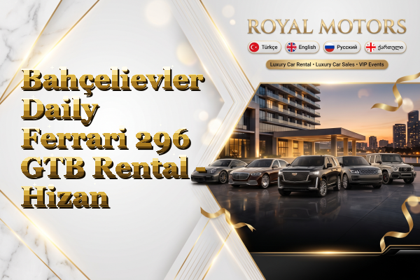Bahçelievler Daily Ferrari 296 GTB Rental - Hizan