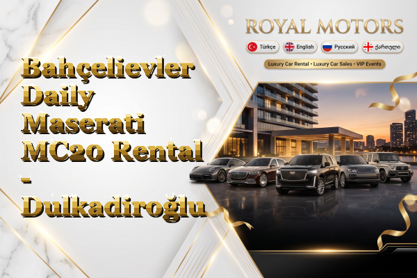 Bahçelievler Daily Maserati MC20 Rental - Dulkadiroğlu