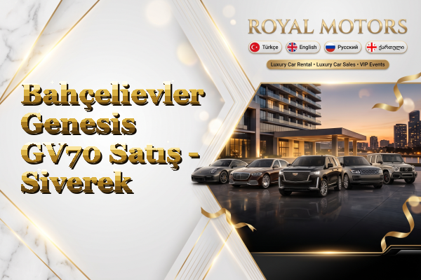Bahçelievler Genesis GV70 Satış - Siverek