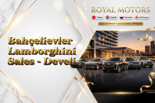 Bahçelievler Lamborghini Sales - Develi