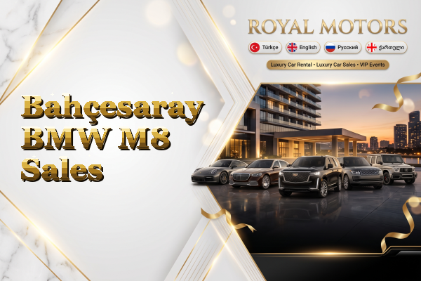 Bahçesaray BMW M8 Sales