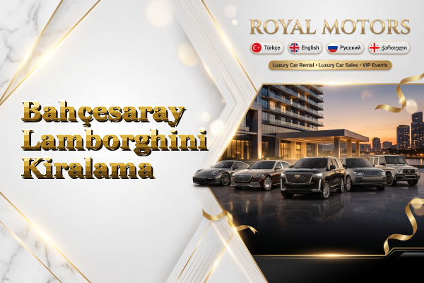 Bahçesaray Lamborghini Kiralama