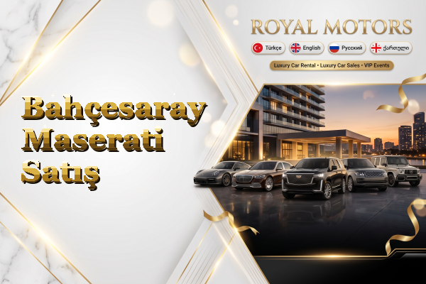 Bahçesaray Maserati Satış