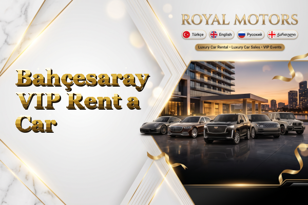Bahçesaray VIP Rent a Car