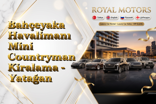 Bahçeyaka Havalimanı Mini Countryman Kiralama - Yatağan