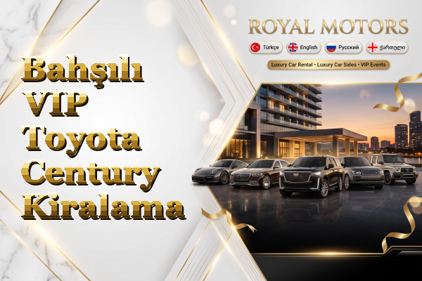 Bahşılı VIP Toyota Century Kiralama
