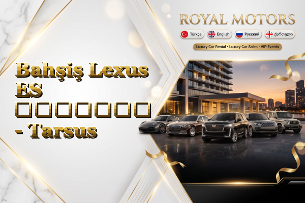 Bahşiş Lexus ES გაყიდვა - Tarsus