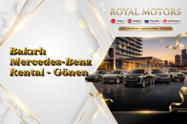 Bakırlı Mercedes-Benz Rental - Gönen