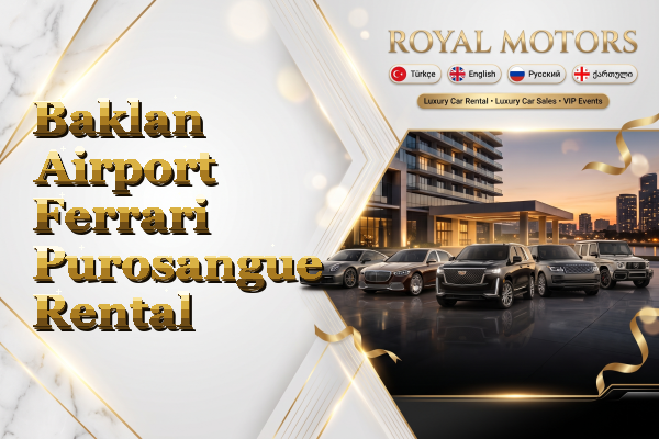 Baklan Airport Ferrari Purosangue Rental