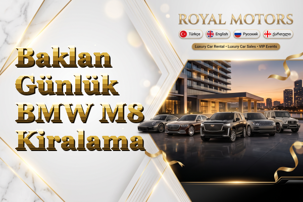 Baklan Günlük BMW M8 Kiralama