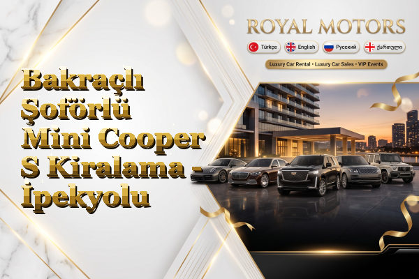 Bakraçlı Şoförlü Mini Cooper S Kiralama - İpekyolu