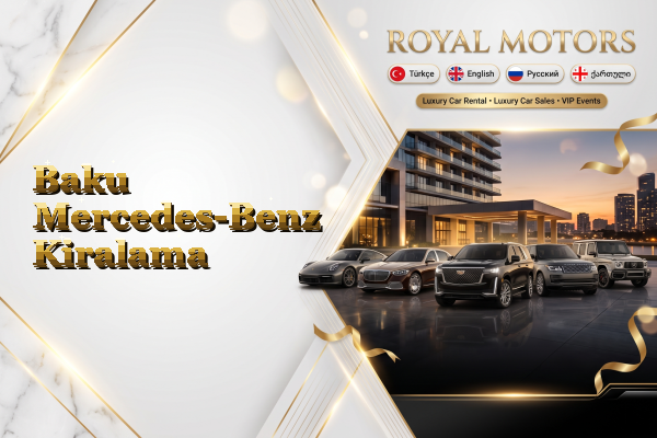 Baku Mercedes-Benz Kiralama