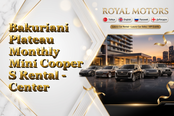 Bakuriani Plateau Monthly Mini Cooper S Rental - Center