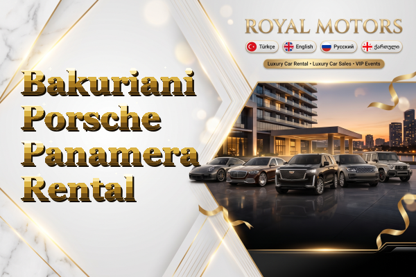 Bakuriani Porsche Panamera Rental