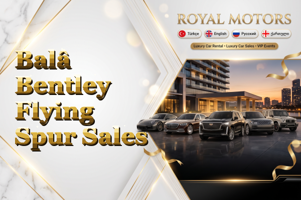 Balâ Bentley Flying Spur Sales