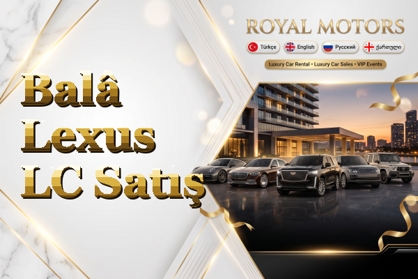 Balâ Lexus LC Satış