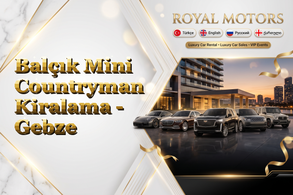 Balçık Mini Countryman Kiralama - Gebze
