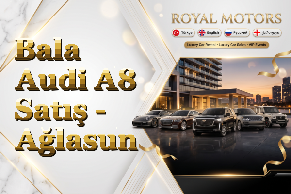 Bala Audi A8 Satış - Ağlasun