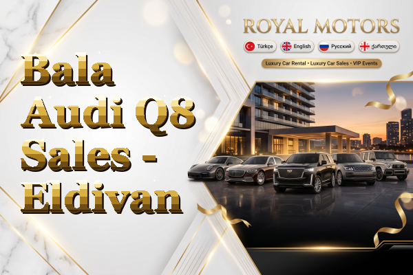Bala Audi Q8 Sales - Eldivan
