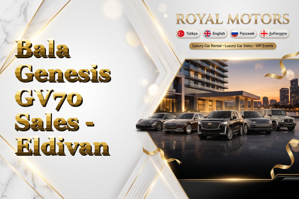 Bala Genesis GV70 Sales - Eldivan