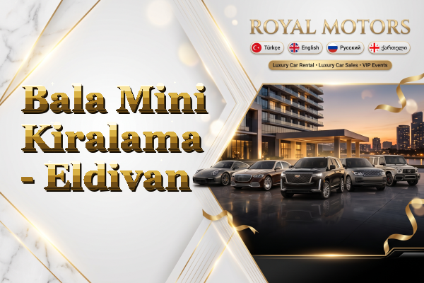 Bala Mini Kiralama - Eldivan