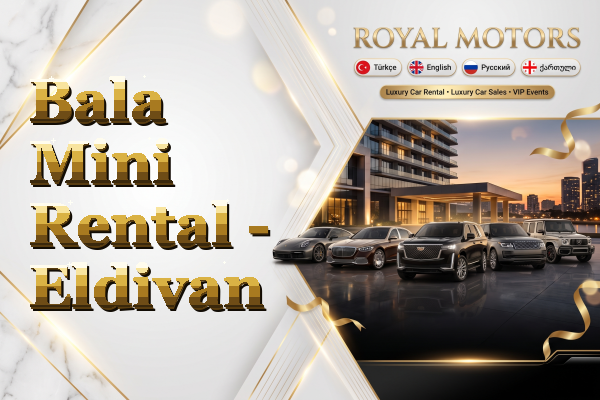 Bala Mini Rental - Eldivan