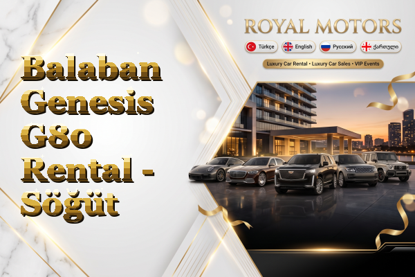 Balaban Genesis G80 Rental - Söğüt