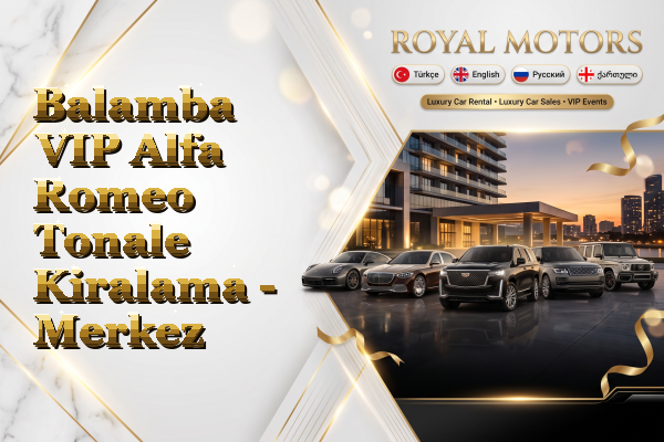Balamba VIP Alfa Romeo Tonale Kiralama - Merkez