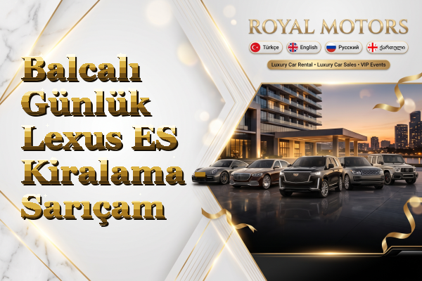 Balcalı Günlük Lexus ES Kiralama - Sarıçam