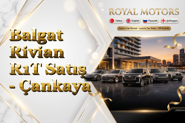 Balgat Rivian R1T Satış - Çankaya