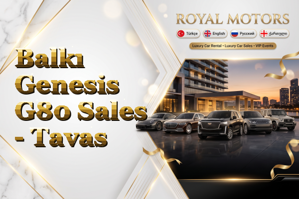 Balkı Genesis G80 Sales - Tavas