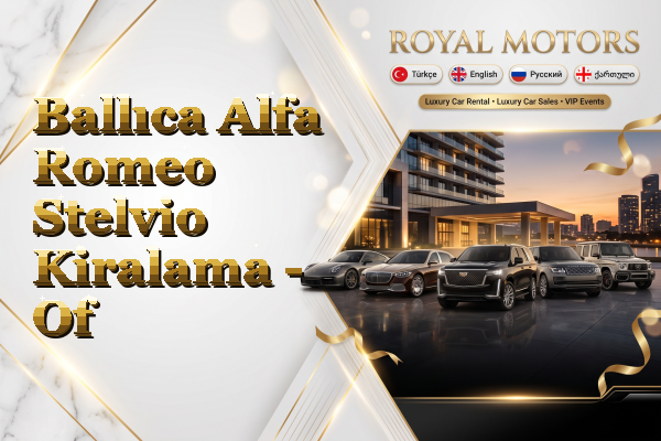 Ballıca Alfa Romeo Stelvio Kiralama - Of