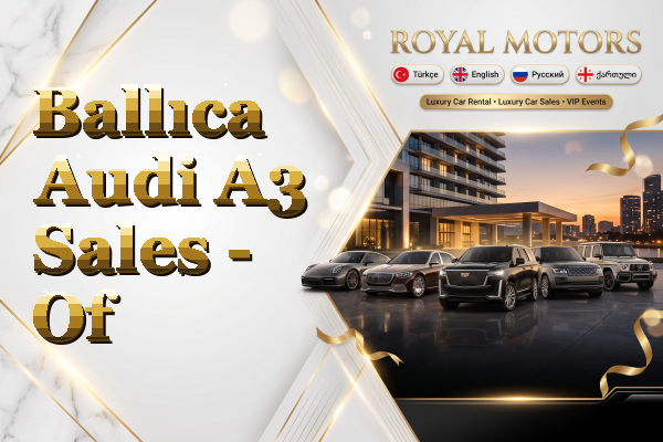Ballıca Audi A3 Sales - Of