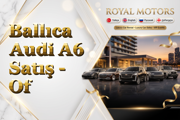 Ballıca Audi A6 Satış - Of