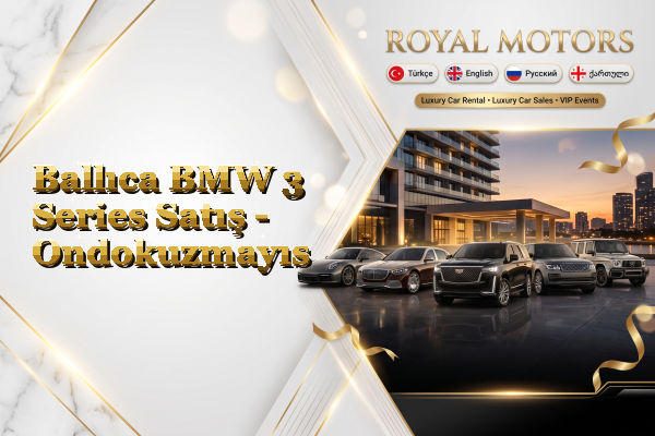 Ballıca BMW 3 Series Satış - Ondokuzmayıs
