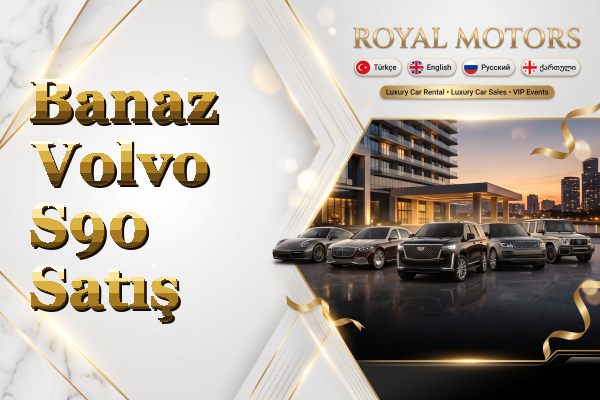 Banaz Volvo S90 Satış