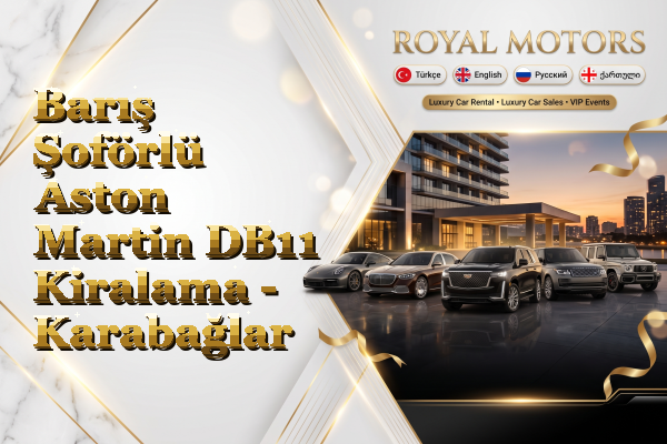 Barış Şoförlü Aston Martin DB11 Kiralama - Karabağlar