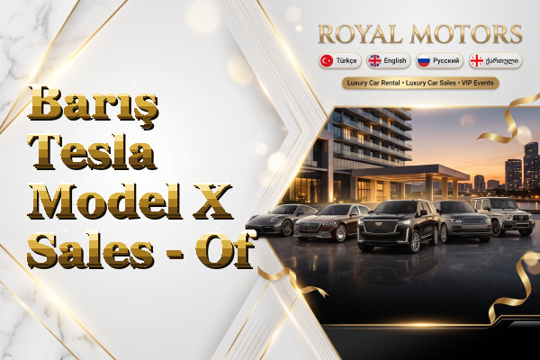 Barış Tesla Model X Sales - Of
