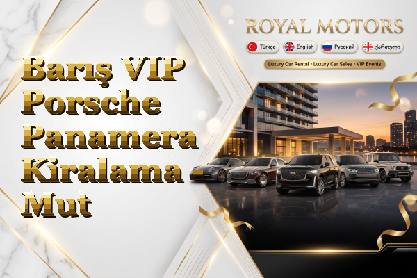 Barış VIP Porsche Panamera Kiralama - Mut