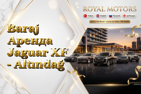 Baraj Аренда Jaguar XF - Altındağ