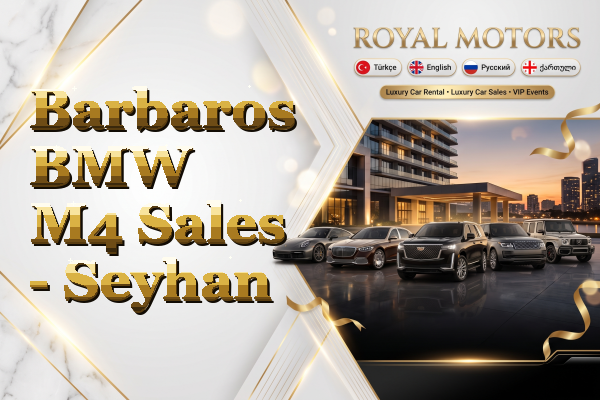 Barbaros BMW M4 Sales - Seyhan