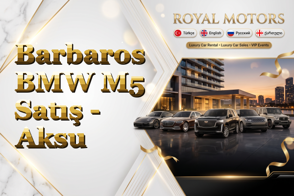 Barbaros BMW M5 Satış - Aksu
