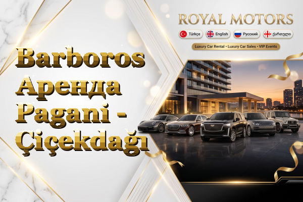 Barboros Аренда Pagani - Çiçekdağı
