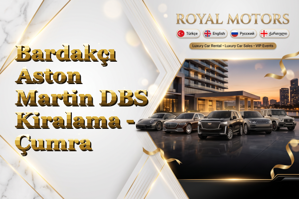 Bardakçı Aston Martin DBS Kiralama - Çumra