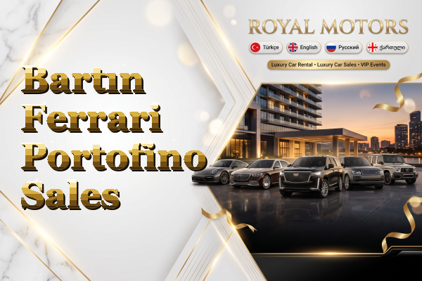 Bartın Ferrari Portofino Sales