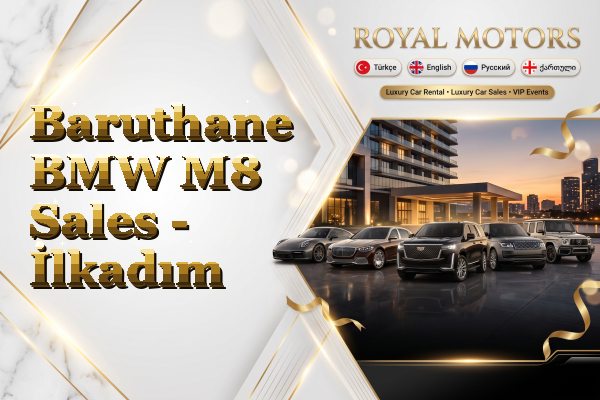 Baruthane BMW M8 Sales - İlkadım