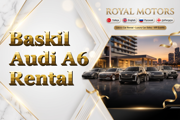Baskil Audi A6 Rental